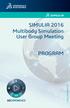 SIMULIA 2016 Multibody Simulation User Group Meeting 3DS.COM/SIMULIA PROGRAM
