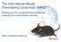 The International Mouse Phenotyping Consortium (IMPC)