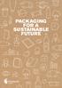 PACKAGING FOR A SUSTAINABLE FUTURE