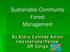 Sustainable Community Forest Management. By Elikia Zahinda Amani International Fellow DR Congo