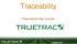 Traceability. Presented by Ray Connelly. truetrac.com