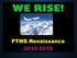 WE RISE! FTMS Renaissance