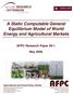 AFPC. A Static Computable General Equilibrium Model of World Energy and Agricultural Markets RESEARCH. AFPC Research Paper 09-1.