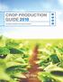 CROP PRODUCTION GUIDE Innovative solutions from seed to harvest