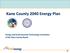 Kane County 2040 Energy Plan. Energy and Environmental Technology Committee of the Kane County Board