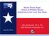 Reuse Texas Style: Status of Potable Reuse Initiatives in the Lone Star State. Ellen McDonald, Ph.D., P.E. Alan Plummer Associates, Inc.