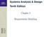 Systems Analysis & Design Tenth Edition. Chapter 4. Requirements Modeling