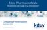 Kitov Pharmaceuticals Streamlined Late-Stage Drug Development