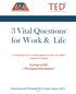 3 Vital Questions for Work & Life