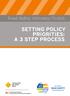SETTING POLICY PRIORITIES: A 3 STEP PROCESS