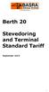 Berth 20. Stevedoring and Terminal Standard Tariff
