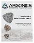 AGGREGATE PROCESSING PARTS. Providing lasting solutions for the most demanding applications