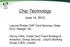 Chip Technology. June 14, Leanne Phelps, SVP Card Services, State ECU, Raleigh, NC