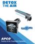 DETOX THE AIR. APCO Family of Air Treatment Systems