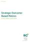 Strategic Outcome- Based Metrics