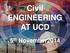 Civil ENGINEERING AT UCD. 5 th November2014