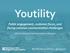 Youtility Public engagement, customer focus, and facing common communication challenges
