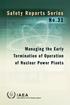 Safety Reports Series No.31. Managing the Early Termination of Operation of Nuclear Power Plants