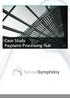 Case Study Payment Processing Hub