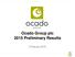 Ocado Group plc 2015 Preliminary Results. 2 February 2016