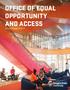 OFFICE OF EQUAL OPPORTUNITY AND ACCESS. Annual Report