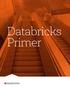 Who is Databricks? Today, hundreds of organizations around the world use Databricks to build and power their production Spark applications.