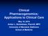 Clinical Pharmacogenomics: Applications to Clinical Care
