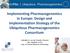 Implementing Pharmacogenomics in Europe: Design and Implementation Strategy of the Ubiquitous Pharmacogenomics Consortium