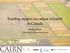 Funding models for wheat research in Canada. Richard Gray University of Saskatchewan