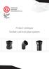 Product catalogue. Socket cast iron pipe system