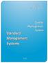 S. Fomichov, A. Banin, I. Skachkov, V. Lysak, O. Gaievskiy, N. Yudina. Quality Management System. Standard. Management Systems