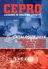 LEADING IN WELDING SAFETY CATALOGUE 2014 WELDING CURTAINS WELDING STRIPS WELDING SHEETS. Version 14/01