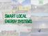 Smart local energy systems