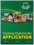 Coating Options By APPLICATION