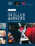 CBIA CONNECTICUT BUSINESS & INDUSTRY ASSOCIATION Survey. Availability of SKILLED WORKERS. in Connecticut