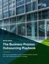 WHITE PAPER The Business Process Outsourcing Playbook