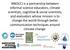 NNOCCI is a partnership between informal science educators, climate scientists, cognitive & social scientists, and evaluators whose mission is to