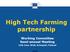 High Tech Farming partnership