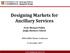 Designing Markets for Ancillary Services