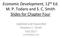Economic Development, 12 th Ed. M. P. Todaro and S. C. Smith Slides for Chapter Four. Updated and Expanded Stephen C. Smith Fall 2017