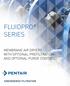 FLUIDPRO SERIES MEMBRANE AIR DRYERS WITH OPTIONAL PREFILTRATION AND OPTIONAL PURGE CONTROL ENGINEERED FILTRATION