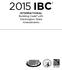 2015 IBC. INTERNATIONAL Building Code with Washington State Amendments