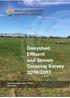 Dairyshed Effluent and Stream Crossing Survey 2016/2017. Technical Report No: July 2017