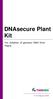 DNAsecure Plant Kit. For isolation of genomic DNA from Plants.