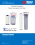 Owners Manual 320-USP-DS-10, 320-USP-DS-20. US Water Systems Pulsar Disruptor Pre-Filter. Visit us online at