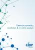 Dermocosmetics acellular & in vitro assays