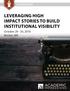 LEVERAGING HIGH IMPACT STORIES TO BUILD INSTITUTIONAL VISIBILITY