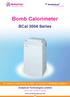 Bomb Calorimeter. BCal 3004 Series EPC / PRODUCTS / APPLICATION / SOFTWARE / ACCESSORIES / CONSUMABLES / SERVICES. Analytical Technologies Limited
