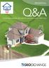 RESIDENTIAL Q&A IS GEOEXCHANGE HEATING & COOLING RIGHT FOR YOU?