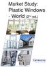 Market Study: Plastic Windows - World (2 nd ed.)